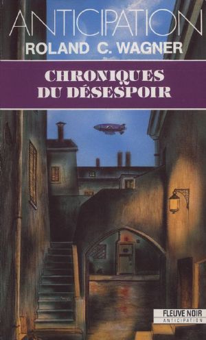 [FNA 1820] • Chroniques Du Désespoir